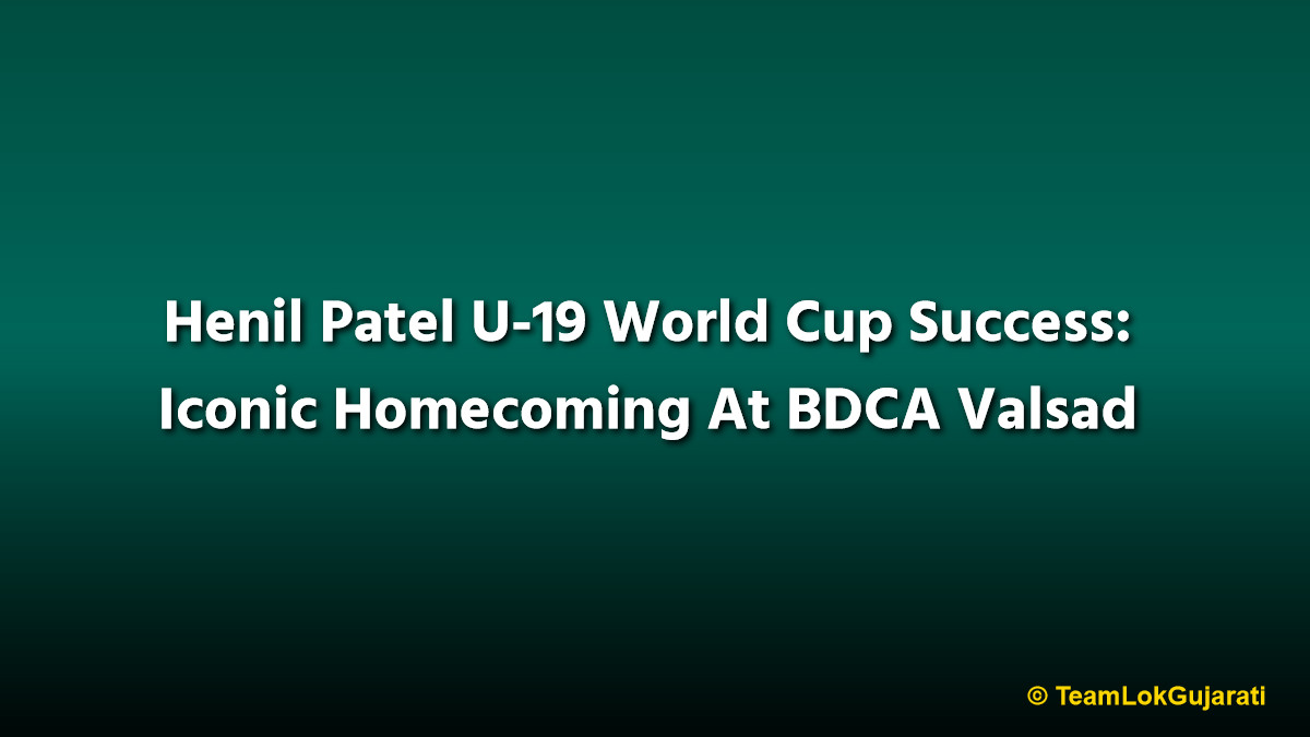 Henil Patel U-19 World Cup Success: Iconic Homecoming At BDCA Valsad