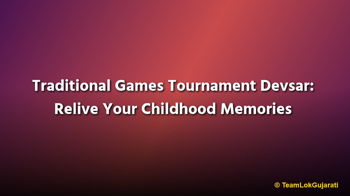 Traditional Games Tournament Devsar: Relive Your Childhood Memories